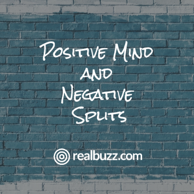Positive mind and negative splits
