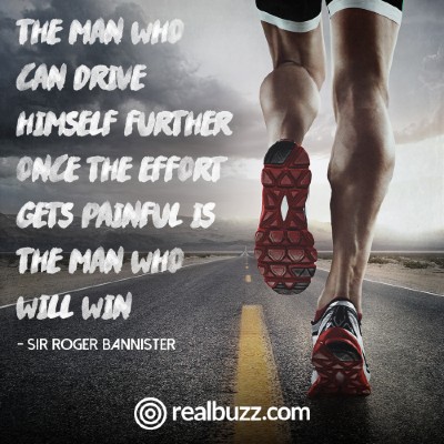The man who can drive himself further once the effort gets painful is the man who will win